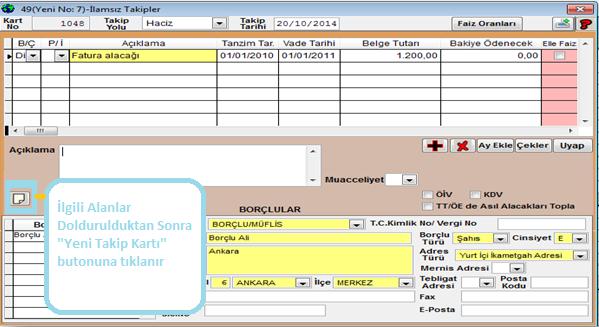 16 2.7 Açılacak Olan Takiplerde Borçlu Bilgisi Nasıl Sabitlenir?