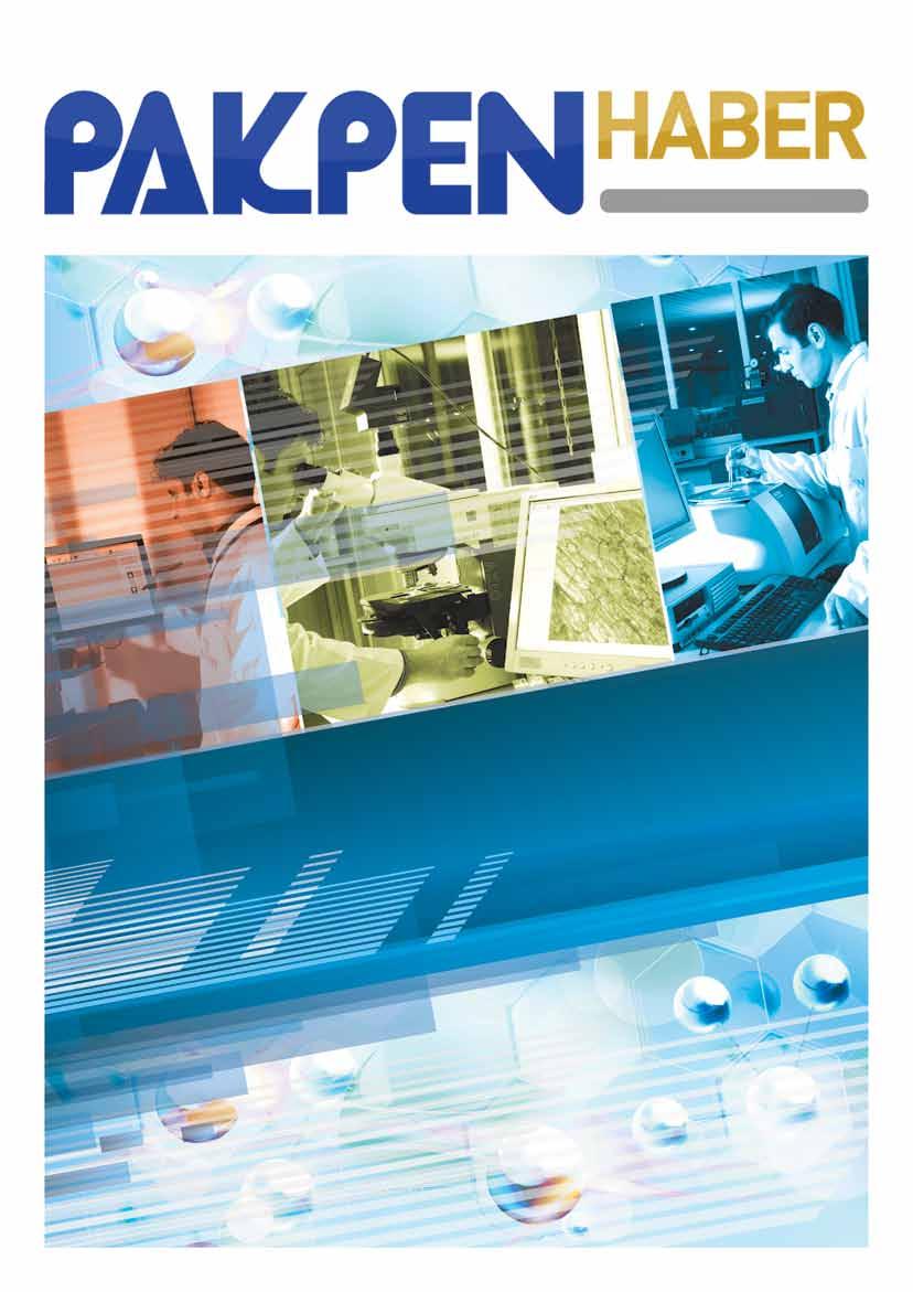 Ekim/Kasım/Aralık 2012 - Sayı 22 TÜRKAK tarafından akredite edilen Pakpen laboratuvarı, daha profesyonel ve daha sistematik bir yapıya kavuştu Pakpen, kalitesini uluslararası standarda