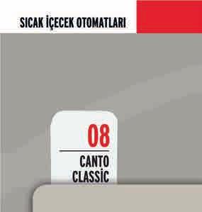 Versiyon Bardak Kapasitesi Hazne Sayısı Seçenek Düğmesi Servis Alanı Toz Ürünler 650 adet 8 ( 2 Kahve; gold, classic) Krema,