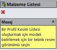 Parça listesi oluşturulmadan önce her parçanın Malzeme