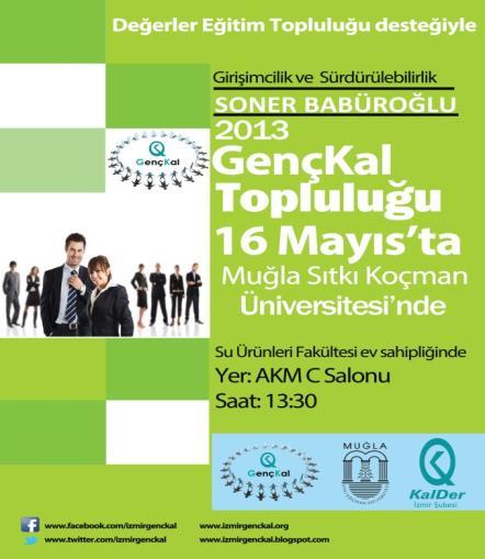 GençKal olarak 2013 Şubat ayında gerçekleştirilen GençKal tanıtımı ardından Mayıs ayında bir seminer düzenlenmiştir. Seminer konuşmacımız Soner Babüroğlu dur.