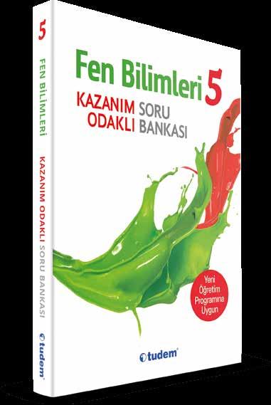 FEN BİLİMLERİ KAZANIM ODAKLI SORU BANKASI Ortaokul öğrencileri için kaliteli ve özgün sorulardan oluşan Soru Bankası kitaplarımızın artık hepsi kazanım odaklı! 5.