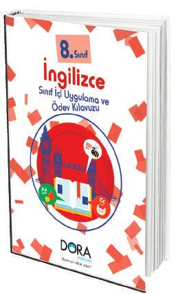 İNGİLİZCE 8. Sınif HAFTALIK ANLATIM PLANLARI SINIF İÇİ UYGULAMA ve ÖDEV KıLAVUZU 8.