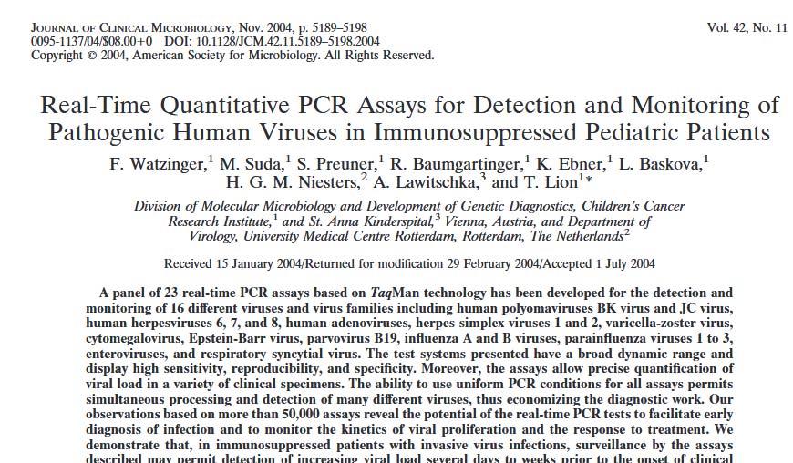 Viral PCR CMV, VZV EBV Parvovirüs B19 HBV HCV HIV BK virus