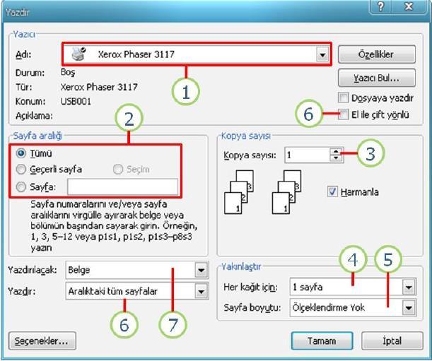 Gelişmiş Yazdırma Gelişmiş yazdırma seçeneği için Microsoft Office Düğmesi'ni ve sonra da Yazdır