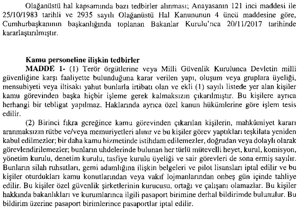 T.C. Resmî Gazete Başbakanlık Mevzuatı Geliştirme ve Yayın Genel Müdürlüğünce Yayımlanır 24 Aralık 2017 PAZAR YÜRÜTME VE İDARE BÖLÜMÜ Sayı : 30280 KANUN HÜKMÜNDE KARARNAMELER OLAĞANÜSTÜ HAL