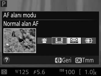 Bir AF Alanı Modu Seçme i, j ve ( modları dışında, aşağıdaki AF alanı modları canlı görüntüde seçilebilir (konu izleme AF nin %, g ve 3 modlarında kullanılamadığını unutmayın): Seçenek Açıklama 6 Yüz