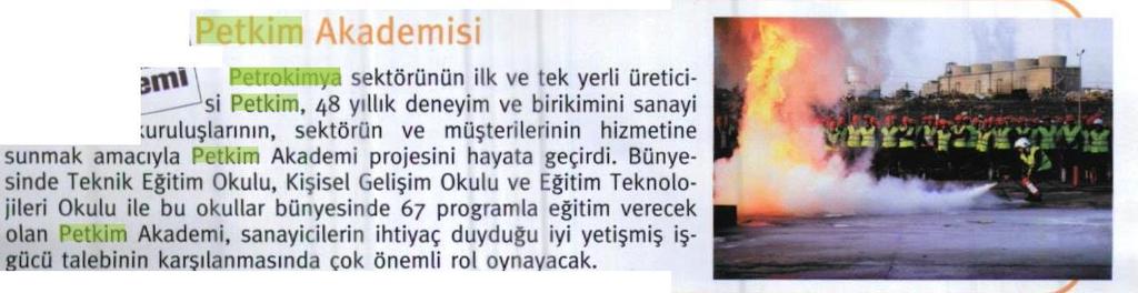 PETKİM AKADEMİSİ PETROKİMYA SEKTÖRÜNÜN İLK VE TEK YERLİ ÜRETİCİ S- İ PETKİM.