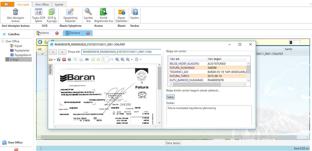 Elektronik Doküman ve E-Arşiv Sistemi CubeBox Enterprise Metadata ve belge bir arada Web, masaüstü ve mobil istemciler SQL Server FileSteam Teknolojisi Sınırsız depolama olanağı Metadata üzerinde