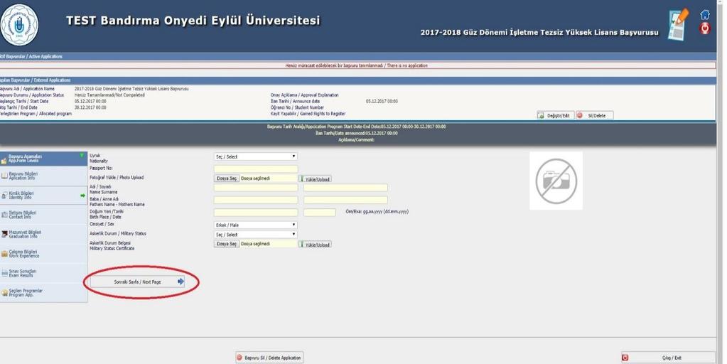 Sonraki Sayfa butonu ile bir sonraki ekrana geçiniz. (Fotoğraf yüklemek için başvuru yapacağınız cihazda daha önceden yüklü bir fotoğrafınızın bulunması gerekmektedir.