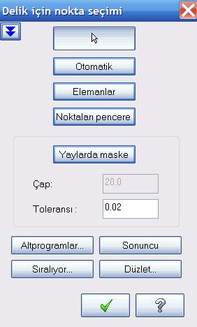 Sonra, yine Üst Menü den Takım yolu, Delik Delme (Contour toolpath) komutunu seçiniz. Komuta girildikten sonra ekrana aģağıdaki pencere ve Select a point (Bir nokta seçiniz) mesajı gelir.