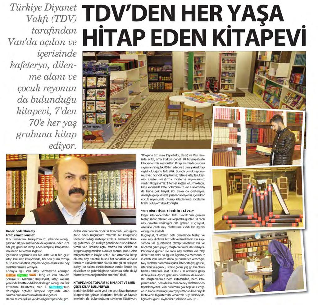 VAN OLAY Tarih : 03.01.2017 HAFTADA 6 GÜN YERE.