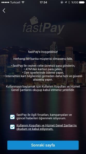 numarası ve kullanıcının fastpay i açarken kullanacağı 6 haneli PIN