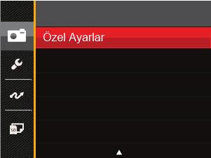 Özel Ayarlar Kullanıcı sık kullanılan çekim modlarını ve parametrelerini kullanabilir ve hızlı ayarlama için bu moda geçebilir. Aşağıdaki adımları izleyin: 1.