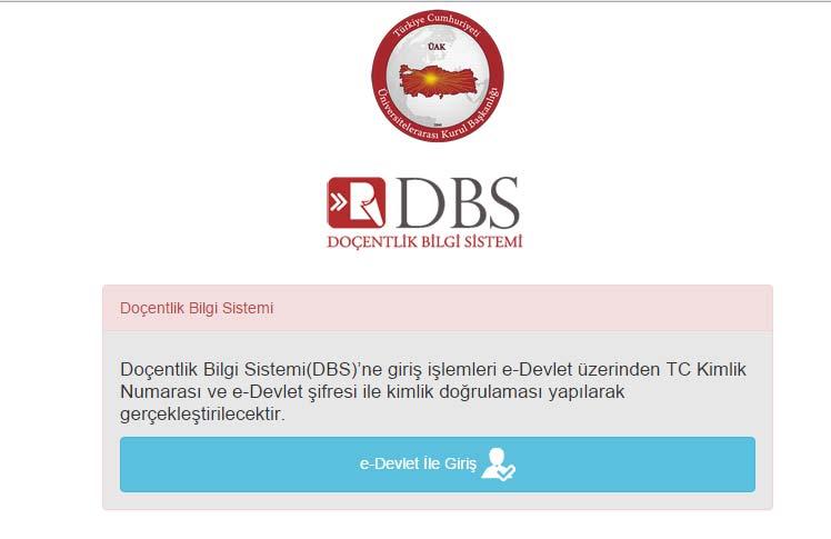 DOÇENTLİK BİLGİ SİSTEMİ (DBS) DOÇENTLİK SINAVI ADAY BAŞVURU YÖNERGESİ Son Güncelleme Tarihi: 22.12.2017 1.