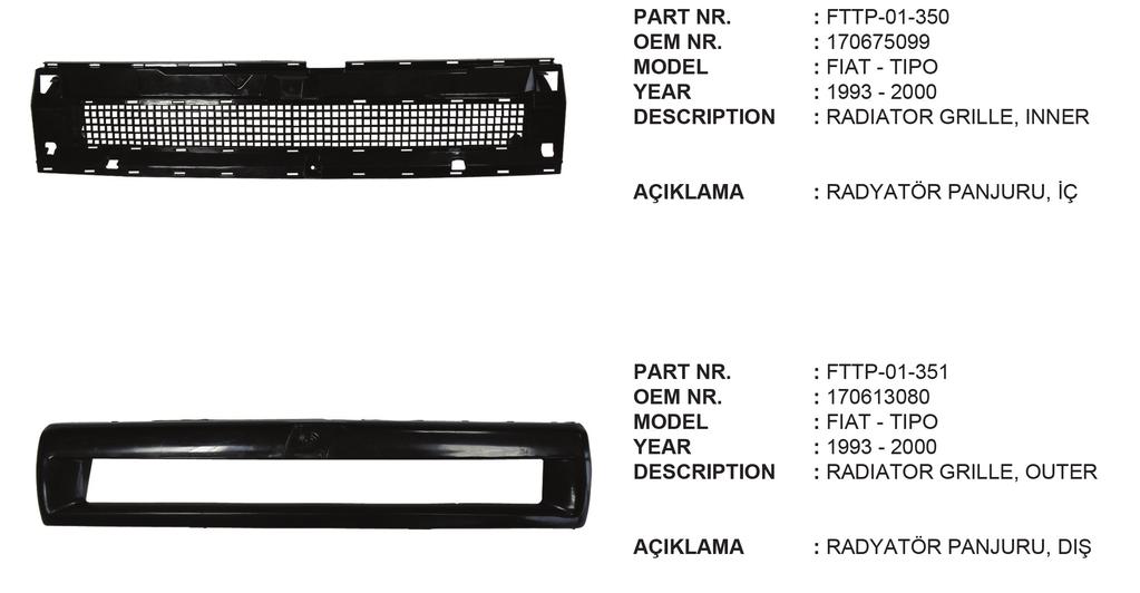 FIAT - TIPO PART NR. : FTTP-01-352 OEM NR.