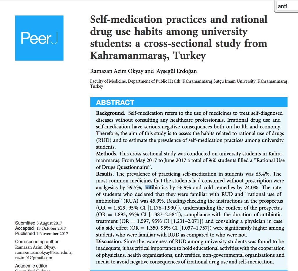 Yer: Kahramanmaraş, Populasyon: Üniversite Öğrencileri 960 Üniversite öğrencisi Anket sorgusu Reçetesiz en sık kullanılan ilaçlar: Analjezik: %39.5 Antibiyotik: %36.