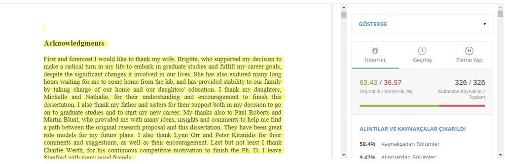 Bulunan Benzerlikler İntihal raporunun ilk sayfası renlendirilmiş benzerlikleri içermektedir, kaynakların bulunduğu listeye, alıntı ve