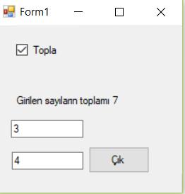 Uygulama 5) Kutu bileşeni CheckBox1 işaretlendiğinde TextBox1 ve TextBox2 bileşenlerinden girilen değerleri toplayan, CheckBox2 işaretlendiğinde TextBox1 ve TextBox2 bileşenlerinden girilen değerleri