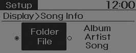 t SETUP )اإلعداد( )بالنسبة إىل طراز نظام بيانات الراديو( إعدادات العرض معلومات األغنية عند تشغيل ملفMP3 حدد معلومات العرض املطلوبة من "Folder/File" )املجلد/امللف( أو "Album/Artist/Song"