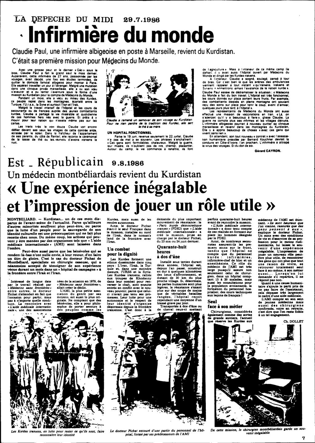 LA QEPECHE DU MIDI 29.7.1986 Infirmière du monde Claudie Paul, une infirmière albigeoise en poste à Marseille, revient du Kurdistan. C'était sa première mission pour Médecins du Monde.