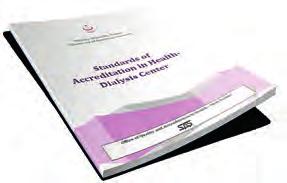 SKS Değerlendiricisi Sertifikalı Eğitim Programı Gerçekleştirildi 10 8 Sağlıkta Kalite Standartları (SKS) - Diyaliz