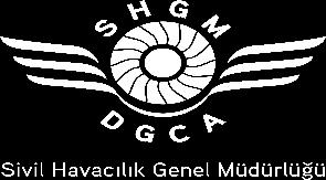 SİVİL HAVACILIK TAHRİBATSIZ MUAYENE TALİMATI (SHT-NDT) BİRİNCİ BÖLÜM Amaç, Kapsam, Hukuki Dayanak ve Tanımlar Amaç MADDE 1 - (1) Bu Talimatın amacı, sivil hava araçlarına ve komponentlerine