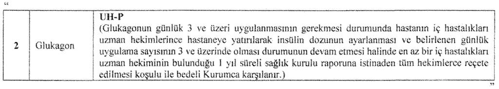 MADDE 36 Aynı Tebliğ eki Hematoloji-Onkoloji Branşına Ait Tıbbi Malzemeler Listesi (EK-3/O) nde aşağıdaki düzenlemeler yapılmıştır.