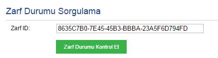 Zarfların başarıyla işlenip işlenmediği bilgisini aldığımız ekrandır.