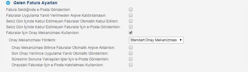 5.2.1.2.5 Onay İşlemleri Yönetim Şirket Tanımları Fatura Alma Gönderme Ayarları ekranında gelen faturalar için onay mekanizması kullanılacak şekilde ayar yapıldıysa onay mekanizmasına girmiş