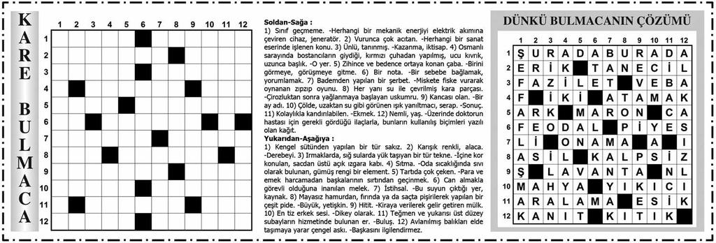 10 K Ü L T Ü R - S A N A T - S İ N E M A ADOB tan çocuklara sihirli bir dünya 25 Şubat Pazar saat 15.