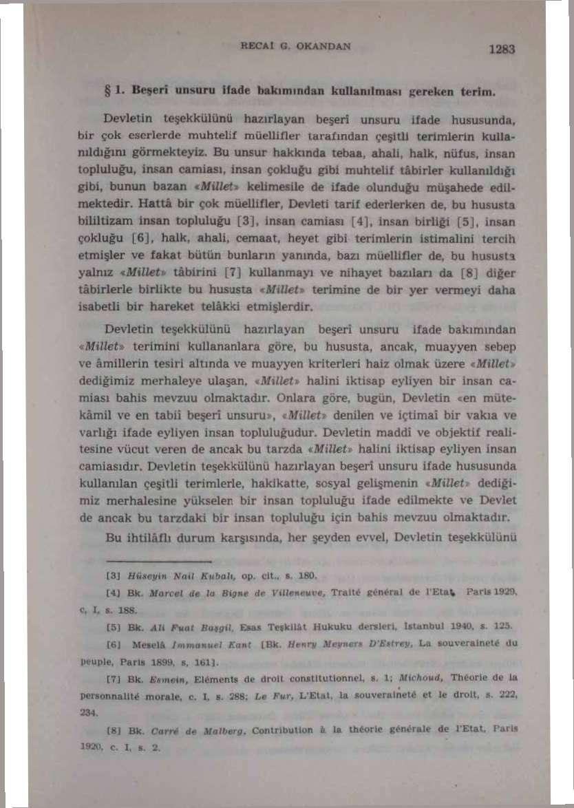 1. Beşeri unaiiru ifade bakımından kullanılma*! uereken terim.