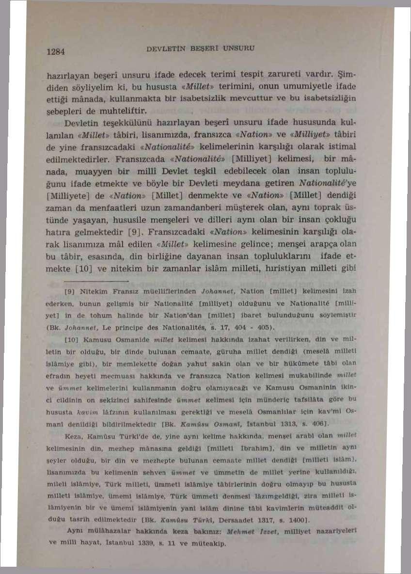 DEVLETİN BEŞERİ UNSURU hazırlayan beşeri unsuru ifade edecek terimi tespit zarureti vardır.