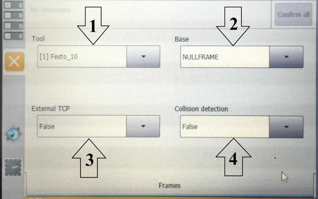 6. Bölüm: Hareket Programlama Yöntemleri Adım 6. Frames penceresinde Tool, Base, External TCP ve Çarpışma Algılaması (Collision Dedection) için gerekli bilgiler girilir.