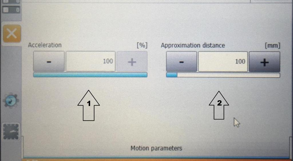 ERPE-METEG Adım 7. Hareket parametreleri İvme değeri ayarlanabilmektedir. Eğer Yaklaşık Konumlandırma (CONT) aktif ise Yaklaşma Mesafesi (Approximation Distance) de değiştirilebilmektedir.
