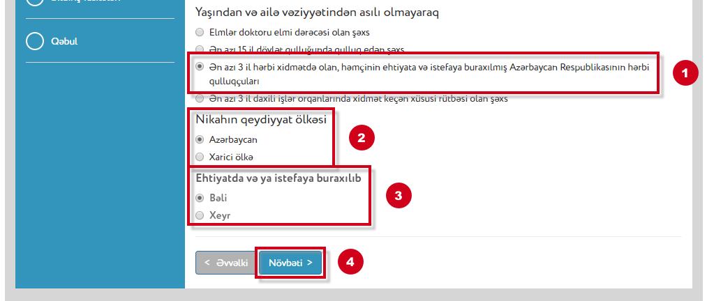 (Şəkil 26) Şəkil 26 11) İstifadəçi ən azı 3 il daxili işlər orqanlarında xidmət keçən xüsusi rütbəsi olan şəxs kateqoriyasına uyğun gəlirsə, həmin kateqoriyanı və evli olduğu