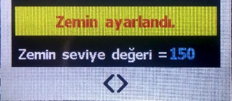 7 Zemin ayarı Fakat toprak ayarı gerçekleşmezse, yeniden Havadaki değer ifadesi belirecektir. Bu durumda başlığı tekrar yukarı kaldırıp aynı işlemi tekrarlamak gerekir.