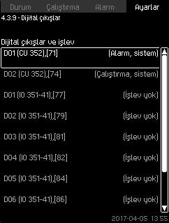 Türkçe (TR) 7.7.32 Dijital çıkışlar (4.3.9) Şekil 78 Dijital çıkışlar Her dijital çıkış etkinleştirilebilir ve belirli bir işlevle ilişkilendirilebilir.
