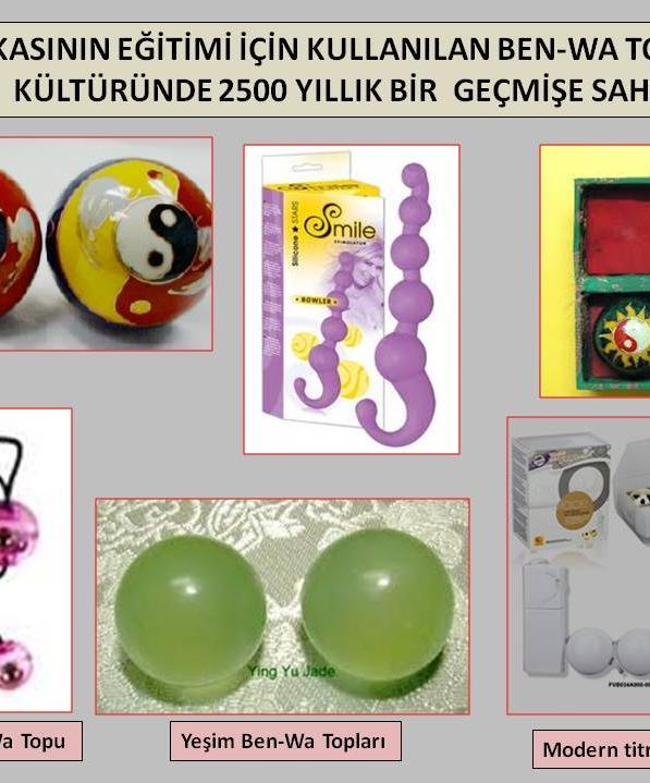 48 Çin ve Taoist kültüründe cinsel oyuncaklar deyince akla ilk gelen ve en çok kullanılanlar Ben Wa topları ve Yeşim Yumurtasıydı.