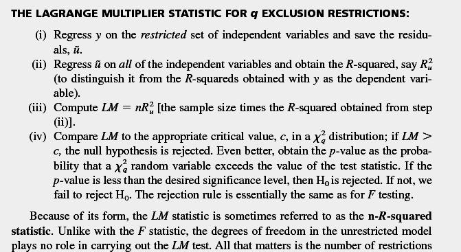 Diğer bir büyük örneklem testi :Lagrange Multiplier (LM) test istatistiği Buna score testi de denir.