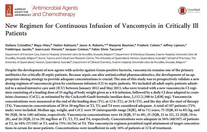 August 2016 Volume 60 Number 8 Sürekli infüzyon ile vankomisin verilen 107 YBÜ hastası Vankomisin: -35 mg/kg yükleme dozu 4 saatten