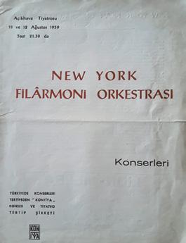 New York Filarmoni Orkestrası İstanbul konserleri program broşürü (Emre Aracı Arşivi). 12 Ağustos 1959 akşamı verilen konserin programı (Emre Aracı Arşivi).