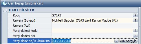 Bs formunun Soyadı/Adı Unvanı bölümüne Muhtelif Alıcılar (7143 sayılı Kanun Madde 6/2), Vergi Kimlik Numarası bölümüne (4444444444) yazılacaktır.