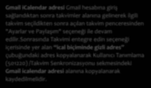 Mikro - - Programlarında Yapılan Yenilikler Outlook ve Gmail Takvim Senkronizasyonu Ayarları (icalendar adresi ) Gmail icalendar adresi