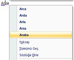 3.3. İşlemleri Geri Alma Belge üzerinde çalışırken yazma, silme, düzenleme, biçimleme gibi yaptığımız her işlem sırasıyla hafızada tutulur.