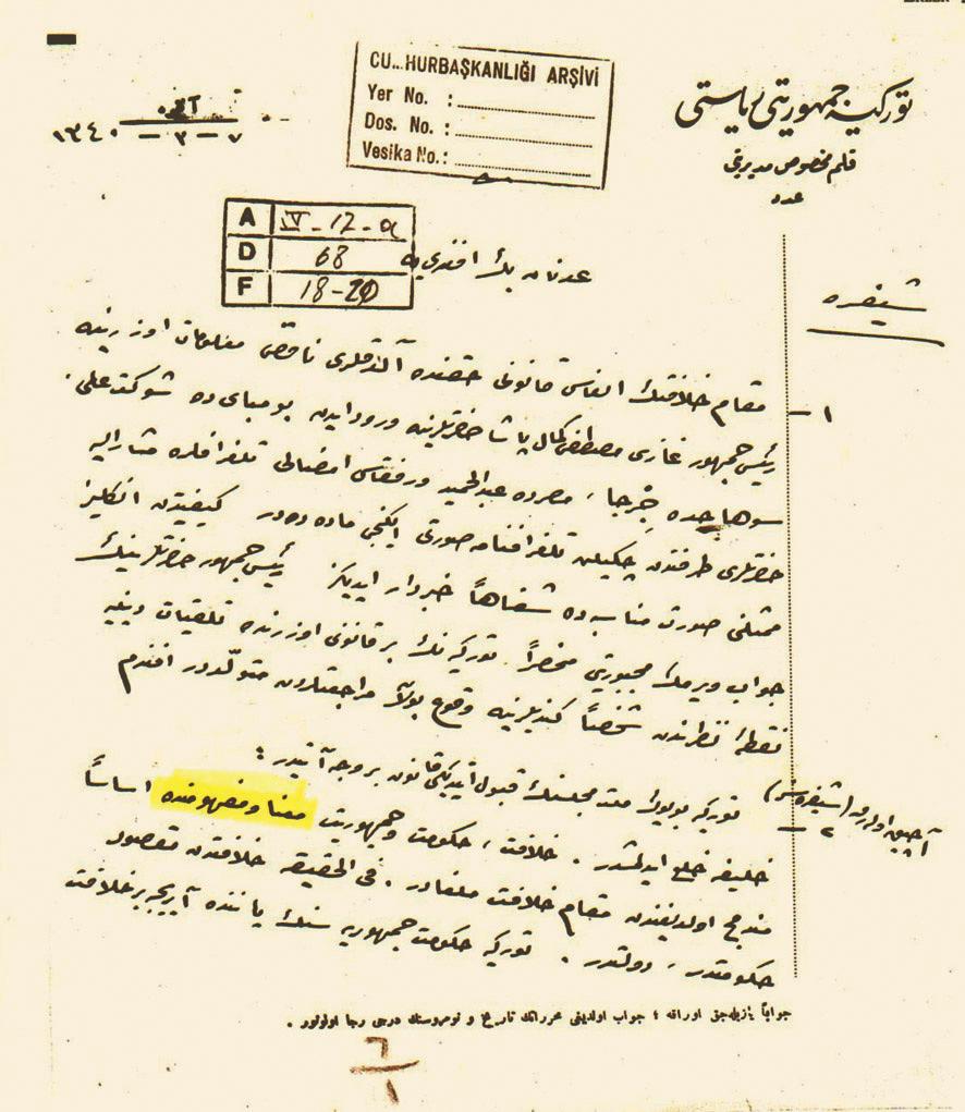Atatürk ün Rasih Efendi ye gönderdi i telgraf n, nönü tarafından Adnan Ad var a gönderilen sureti. [Doç. Dr. Ali Satan n Hilafetin Kald r lmas kitab nda (s.277, 278.) yay mlanm flt r.