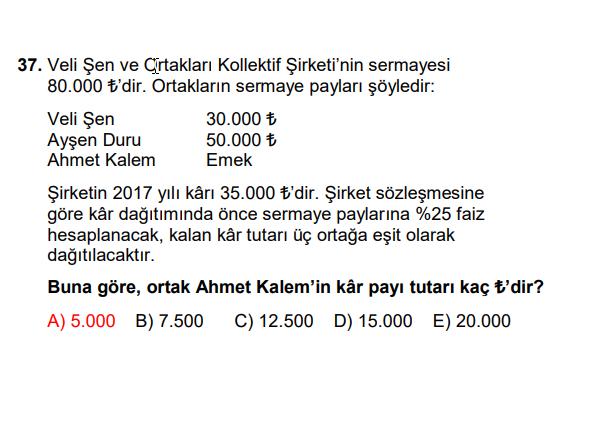 Çözümü şu şekilde yapacaktık Soruda, öncelikle sermaye sahiplerinin, sermaye üzerinden % 25 faiz alacağı belirtildiğine göre ; İsim isim yazmak yerine pratik yoldan görelim.