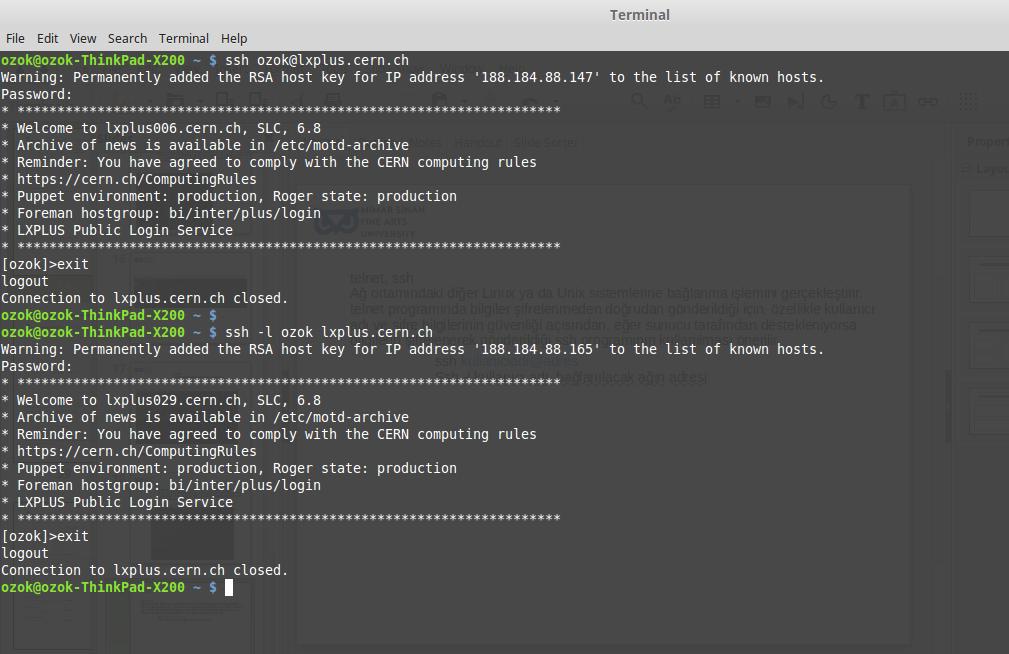 telnet, ssh Ağ ortamındaki diğer Linux ya da Unix sistemlerine bağlanma işlemini gerçekleştirir.