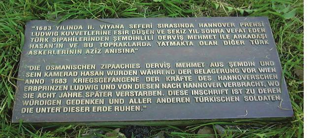 Viyana Kuşatmalarında Almanya ya Esir Düşen Türkler Bu bronz tablet 2000 yılında üstteki fotoğrafta