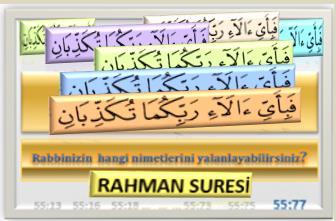 Rahman Suresi ndeki tekrarlanan ayetler, Kuran ın numaralı ayetlerini 7-19 terazisinde dengede tutmaktadır.